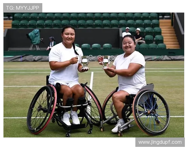 王紫莹温网横扫赛场包揽女子轮椅网球单双打冠军掀起中国新突破潮